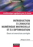 Image de Introduction Ã  l'analyse numÃ©rique matricielle et Ã  l'optimisation (French Edition)