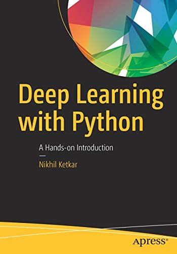 Read Deep Learning with Python: A Hands-on Introduction [W.O.R.D]