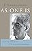 As One Is: To Free the Mind from All Condition: To Free the Mind from All Conditioning by Jiddu Krishnamurti