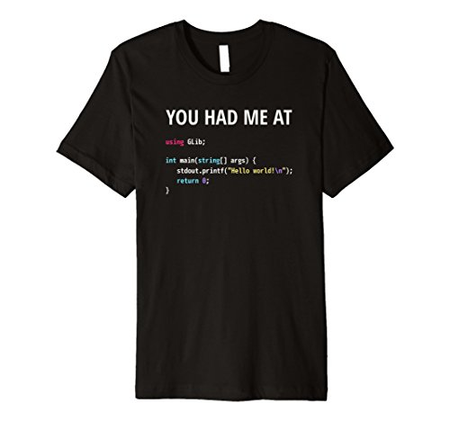 You had me at hello world t-shirt - vala source for cod…
