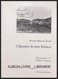 L' épeautre de mon enfance