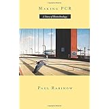 Making PCR: A Story of Biotechnology