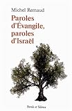 Paroles d'Evangile, paroles d'Israel (French Edition) by