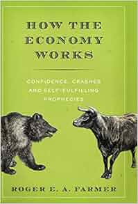 How The Economy Works Confidence Crashes And Self