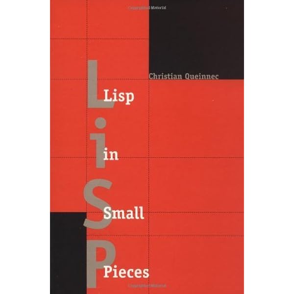 Land of Lisp: Learn to Program in Lisp, One Game at a Time