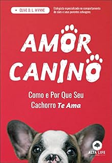 Amor canino: como e por que seu cachorro te ama