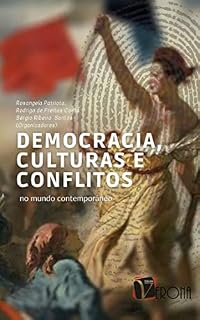 Livro Democracia, culturas e conflitos no mundo contemporâneo