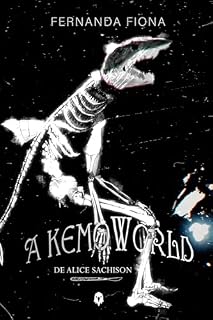 Livro A KemoWorld de Alice Sachison