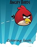 Angry Birds coloring book: A great A4 57 page coloring book for kids 3+ on Angry Birds. Makes for  a great gift for birthdays and Christmas