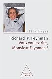 Image de Vous voulez rire, Monsieur Feynman !