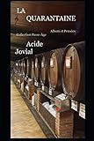 La Quarantaine (Collection Passe Äge) (French Edition) by