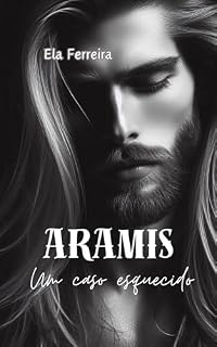 Livro Aramis: Um caso esquecido (Aramis Um Caso Esquecido Livro 1)