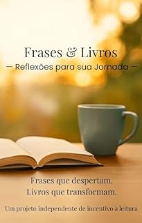 Livro Frases & Livros — Reflexões para sua Jornada —