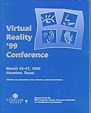 Virtual Reality Conference : Proceedings: IEEE Virtual Reality International Symposium 1999, Houston, TX, , 0769500935