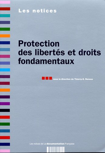 Protection des libertés et droits fondamentaux