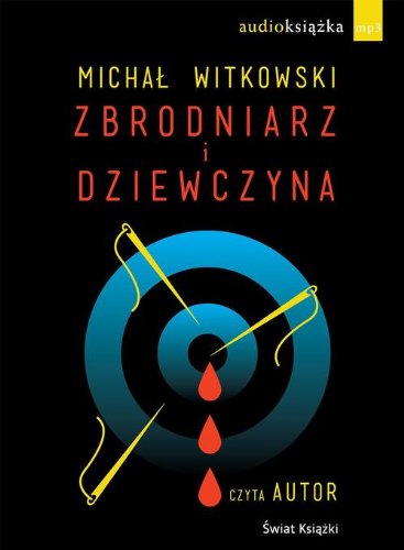 Zbrodniarz i dziewczyna