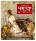 Image de L'Erotismo a Pompei (Pompei, Guide Tematiche) (Italian Edition)