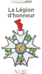 La  Légion d'honneur