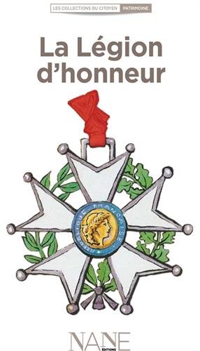 La  Légion d'honneur