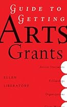 Guide to Getting Arts Grants Guide to Getting Arts Grants