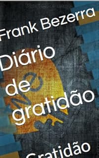 Livro Diario de gratidão: Gratidão