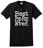 Best Pop-Pop Ever T-Shirt