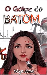 Livro O Golpe do Batom: A luta de Débora
