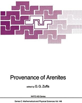 Provenance of Arenites (Nato Science Series C:, 148)