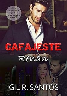Livro Cafajeste Renan (série arquitetos e engenheiros apaixonados)