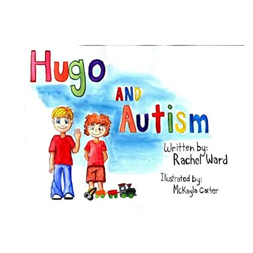 Hugo and Autism Hugo and Autism