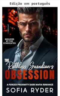Livro A obsessão do guardião implacável (Seduzida pelos sindicatos Livro 1)