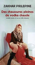 Des  chaussures pleines de vodka chaude