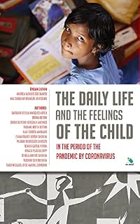 Livro The daily life and the feelings of the child in the period of the pandemic by coronavirus