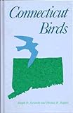 Connecticut Birds, Zeranski, Joseph D. and Baptist, Thomas R., 0874515130