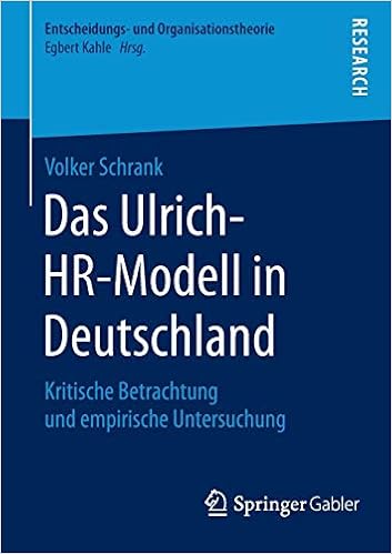 das ulrich hr modell in deutschland kritische betrachtung und empirische untersuchung entscheidungs und organisationstheorie german edition schrank volker 9783658086824 amazon com books