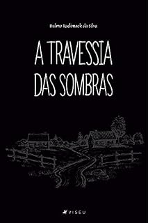 Livro A travessia das sombras