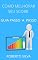 Livro Como melhorar seu score : Guia passo a passo a maneira mais eficaz para aumentar o seu score