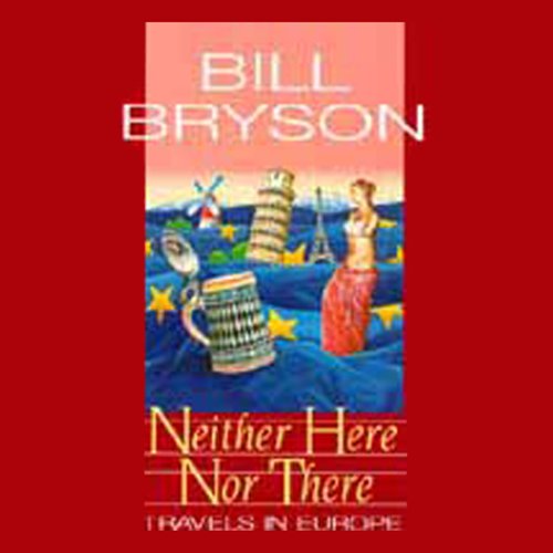 Download Neither Here Nor There: Travels in Europe Download Neither Here Nor There: Travels in Europe
