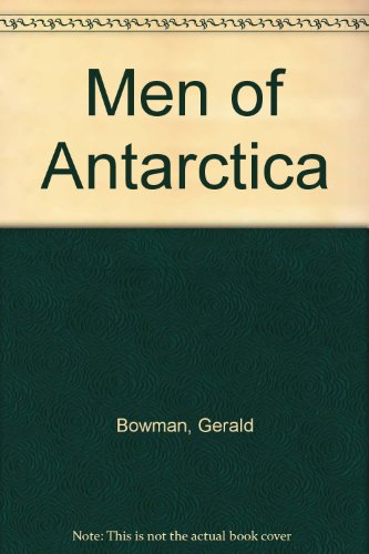 Men of Antarctica