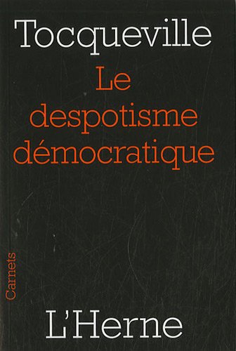 Le  despotisme démocratique