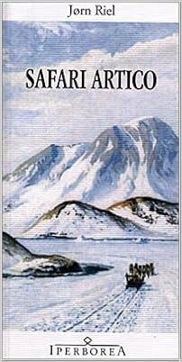 Jørn Riel – Safari artico (1999)