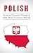 Polish: 95 Most Common Phrases & 1000 Most Common Words: Speak Polish, Fast Language Learning, Beginners, (Polish, Russian, Czech)