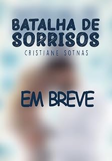 Livro BATALHA DE SORRISOS