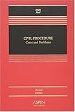 Civil Procedure : Cases and Problems, Ides, Allan and May, Christopher N., 0735558892