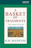 A Basket of Fragments: The sermons of revival by 