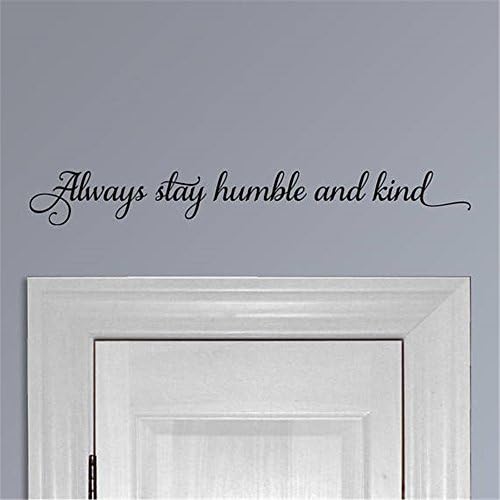 yeyekyt Wall Decal Stickers Quotes saying and words DIY Always stay Humble and Kind song lyrics inspiration quotes country farmhouse decor diy sign lettering Quotes Religious
