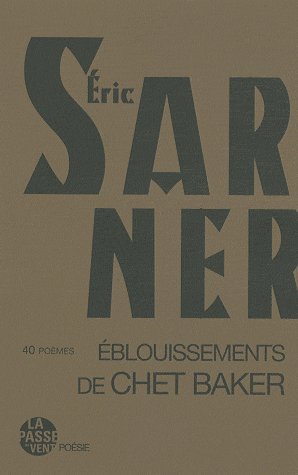 Éblouissements de Chet Baker