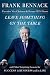 Leave Something on the Table: and Other Surprising Lessons for Success in Business and in Life by Frank Bennack