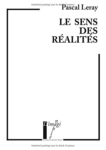 Le  sens des réalités