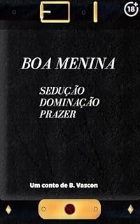 Livro Boa menina: Sedução Dominação Prazer